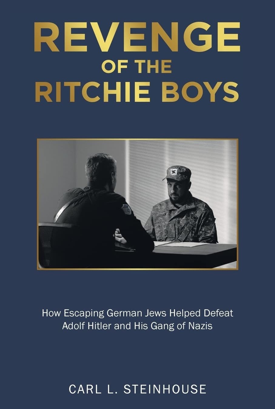 Revenge of the Ritchie Boys (escaping German / novel)