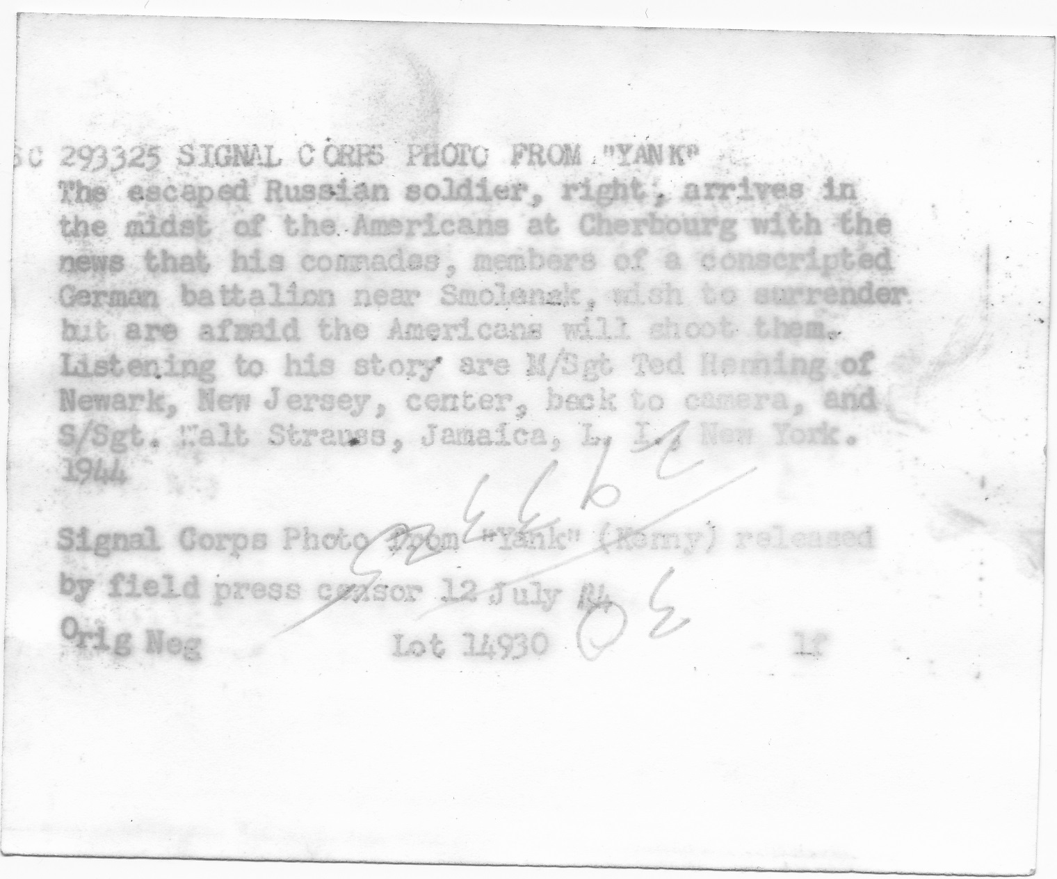 Verso SC 293325: names M/Sgt Ted Henning (Newark, N.J.) and S/Sgt Walt Strauss (Jamaica, L.I.); Signal Corps / Yank; released 12 July 1944.