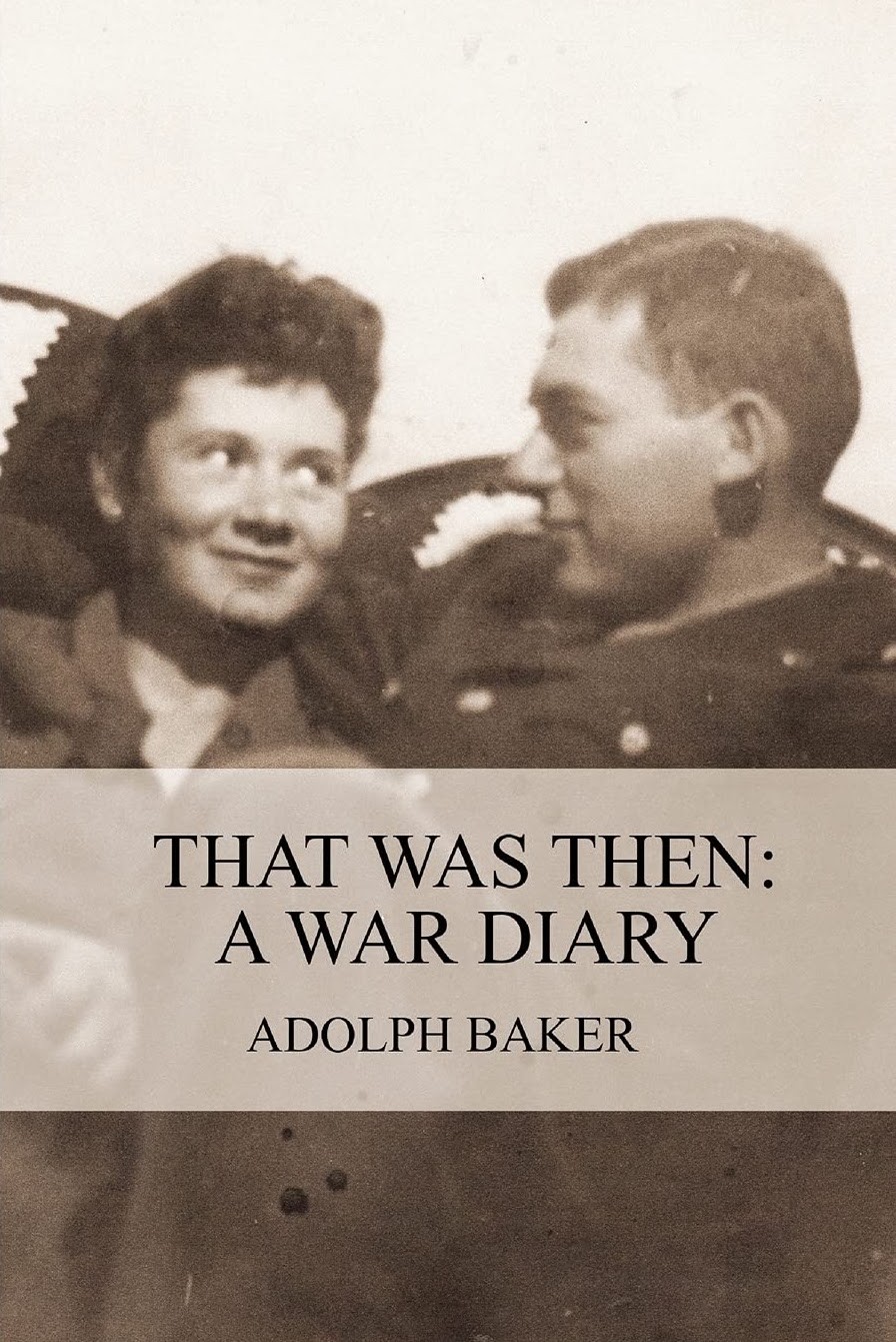 That Was Then…: A War Diary (various / Ritchie Boy memoir)
