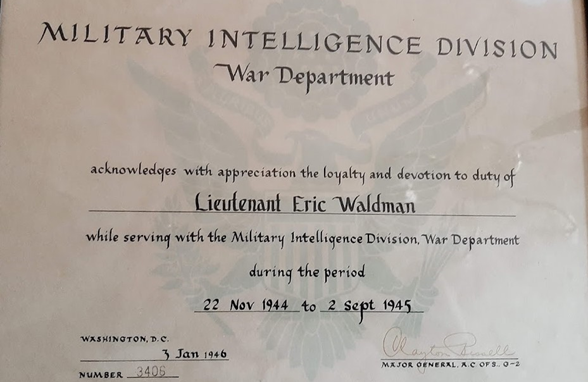 Lieutenant Eric Waldman, Military Intelligence Division, 22 November 1944 to 2 S