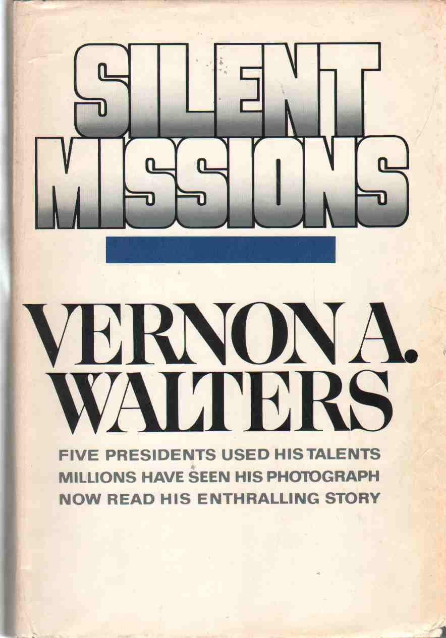 Silent Missions (Vernon A. Walters)