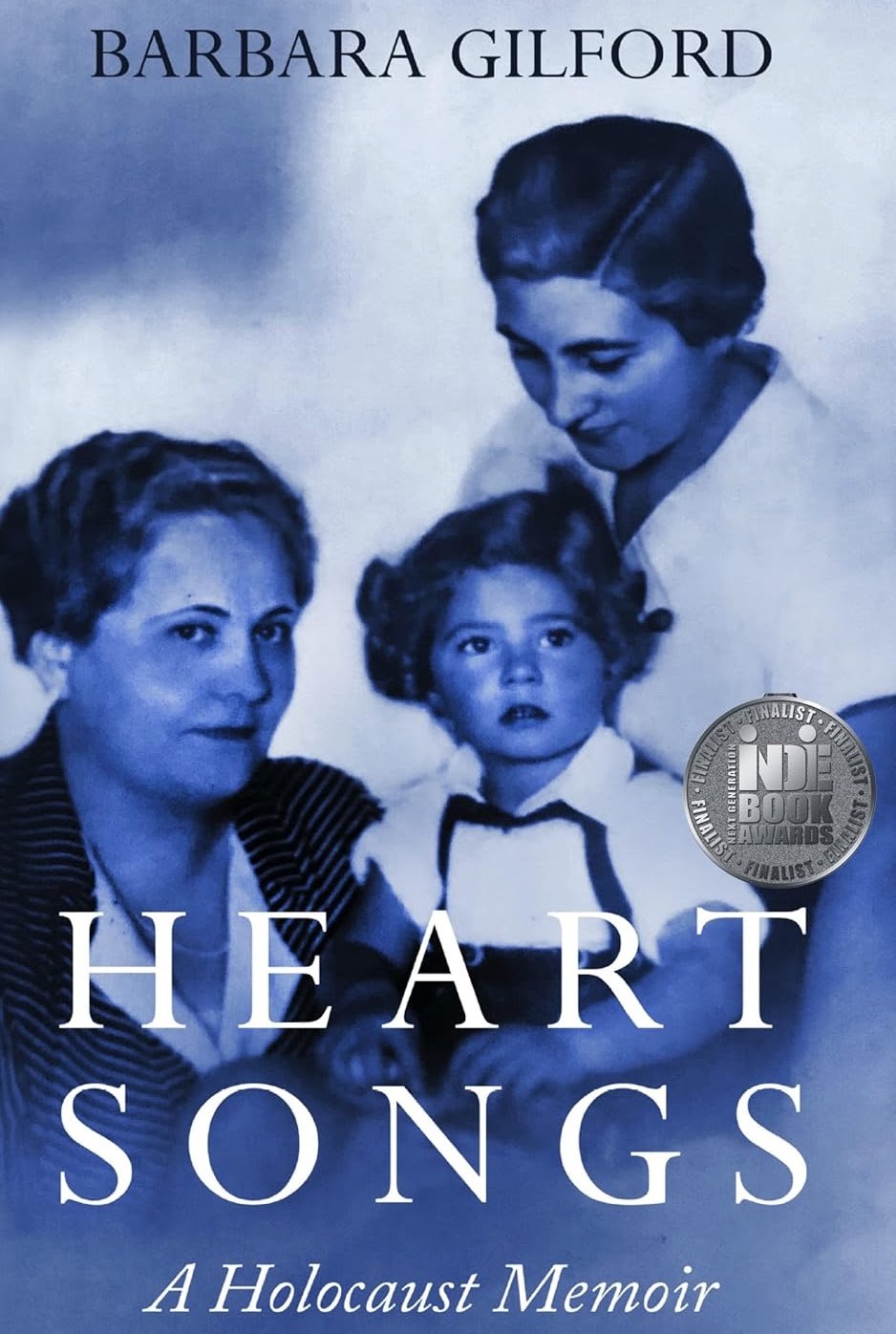 Heart Songs of the Holocaust (Barbara Gilford)
