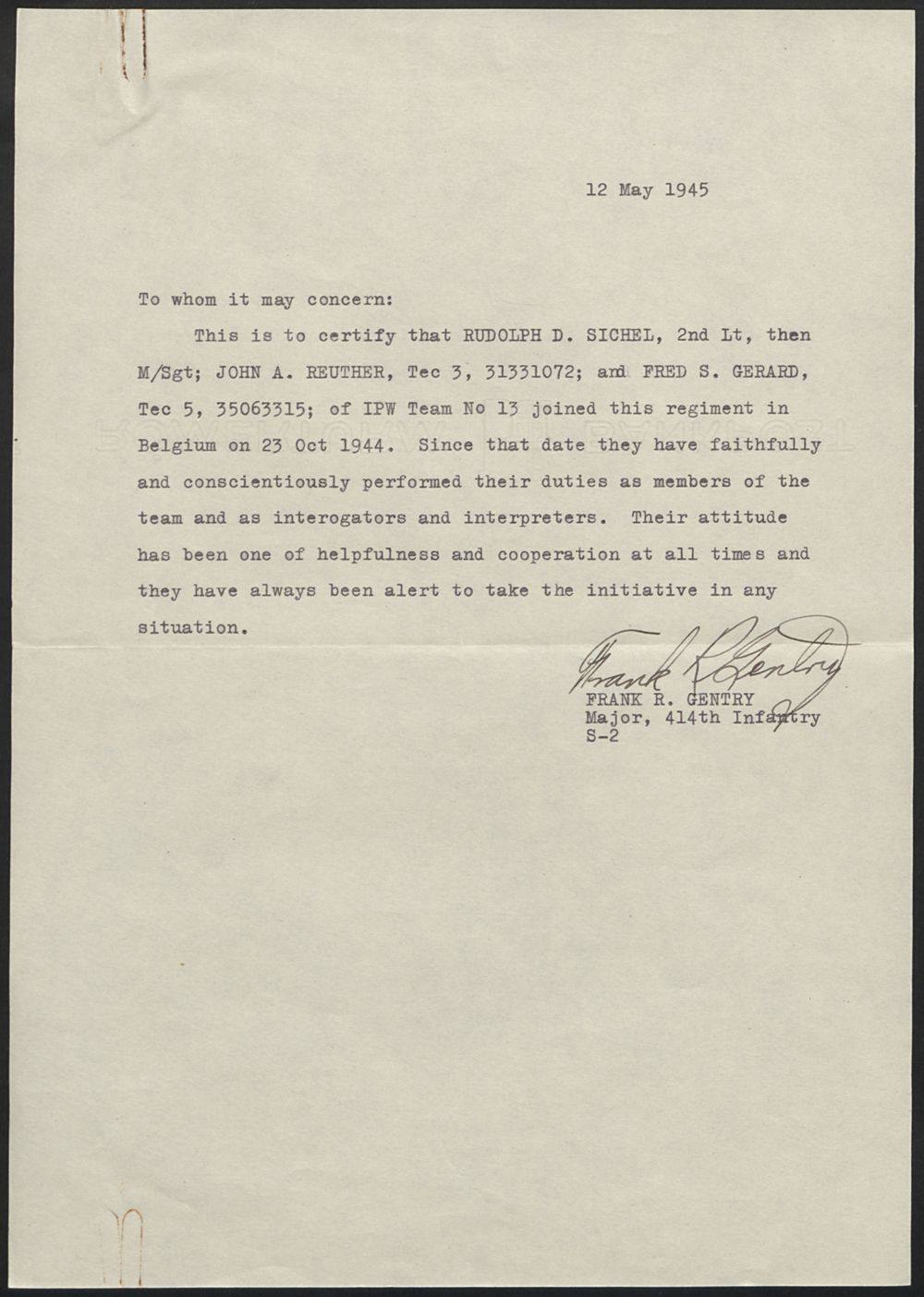 12 May 1945 certificate by Maj. Frank R. Gentry, 414th Infantry: Rudolf D. Sichel, John A. Reuther, and Fred S. Gerard of IPW Team 13 joined the regiment in Belgium on 23 October 1944 (RB Archive).